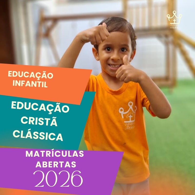 Escola Primeiro o Reino - Educação Cristã Clássica